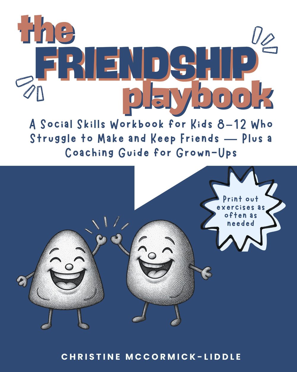 The Friendship Playbook, by Christine McCormick-Liddle — front cover
